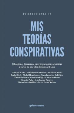 Mis teorías conspirativas