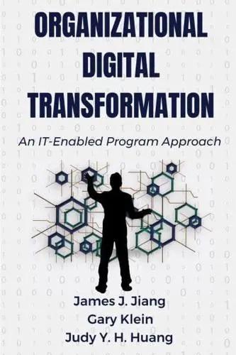 Organizational Digital Transformation "An IT-Enabled Program Approach"