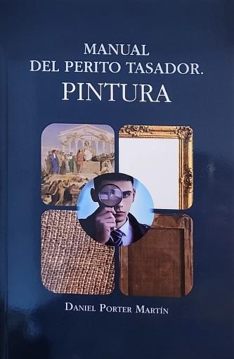 Manual del perito tasador "Pintura"