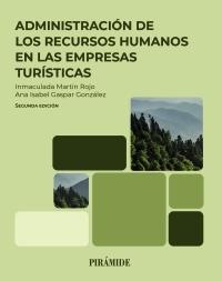 Administracion de los recursos humanos en las empresas turisticas