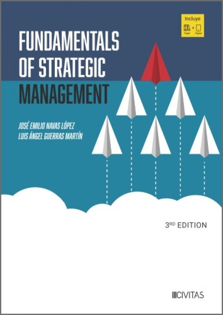 Fundamentals of strategic management