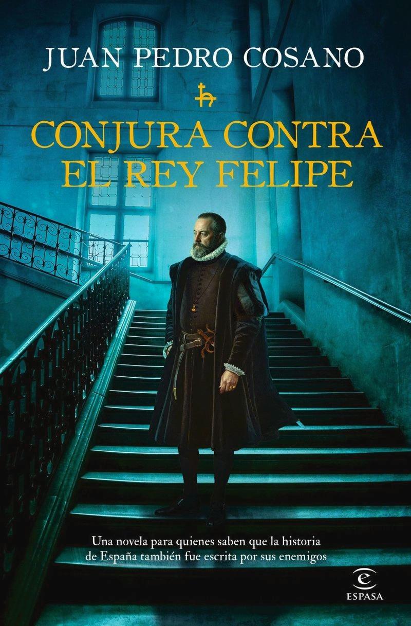 Conjura contra el Rey Felipe