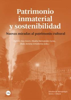 Patrimonio inmaterial y sostenibilidad "Nuevas miradas al patrrimonio cultural"