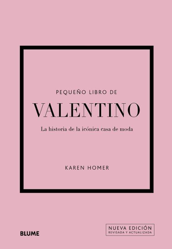 El pequeño libro de Valentino "La historia de la icónica casa de moda"