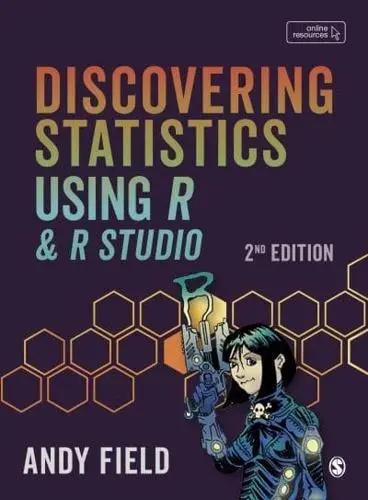 Discovering Statistics Using R & RStudio