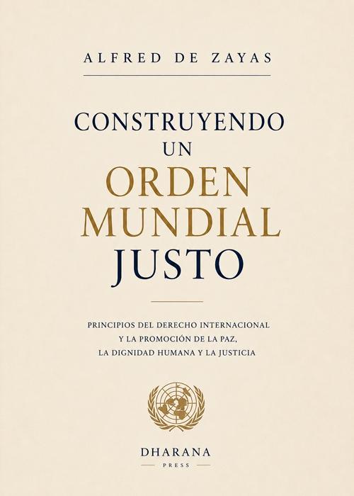 Construyendo un orden mundial justo