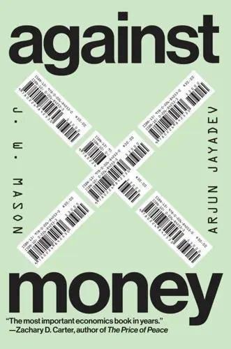 Against Money