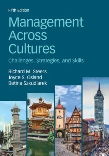 Management Across Cultures "Challenges, Strategies, and Skills"