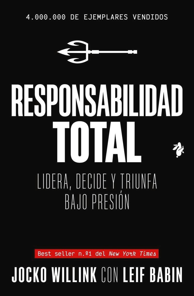 Responsabilidad total "Lidera, decide y triunfa bajo presión"