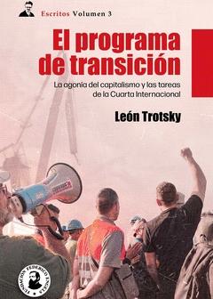 El programa de transición "La agonía del capitalismo y las tareas de la Cuarta Internacional"