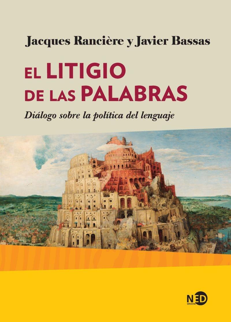 El litigio de las palabras "Diálogo sobre la política del lenguaje"