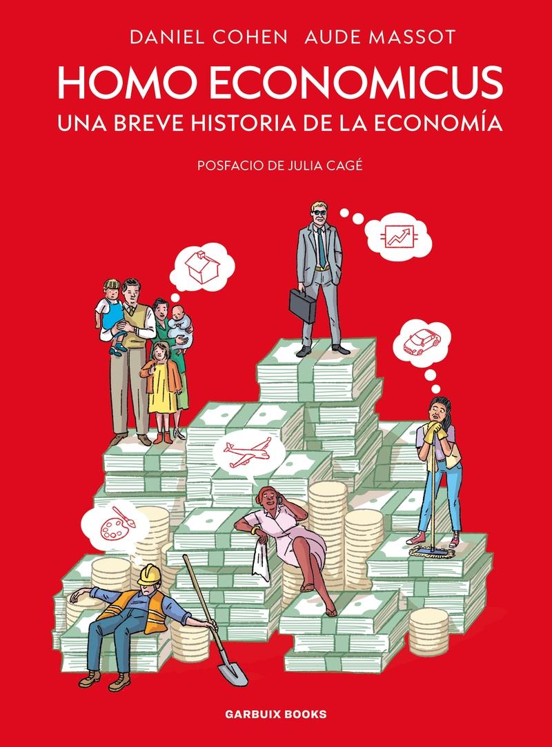 Homo Economicus "Una breve historia de la economía"
