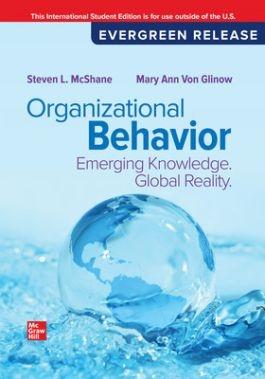 Organizational Behavior: Emerging Knowledge. Global Reality "2026 Release"