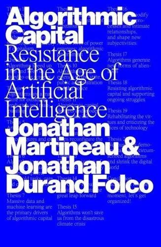 Algorithmic Capital "Resistance in the Age of Artificial Intelligence"