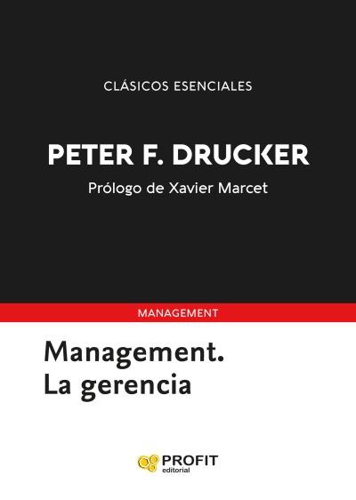 Management. La gerencia "Casos esenciales"