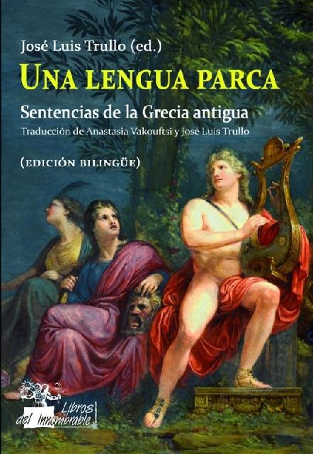 Una lengua parca "Sentencias de la Antigua Grecia"