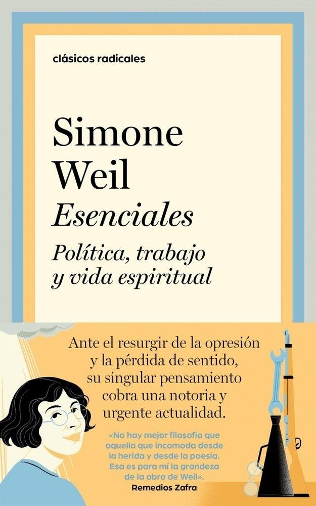 Esenciales "Politica, trabajo y vida espiritual"