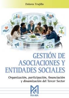 Gestión de asociaciones y entidades sociales "Organización, participación, financiación y dinamización del tercer sector"