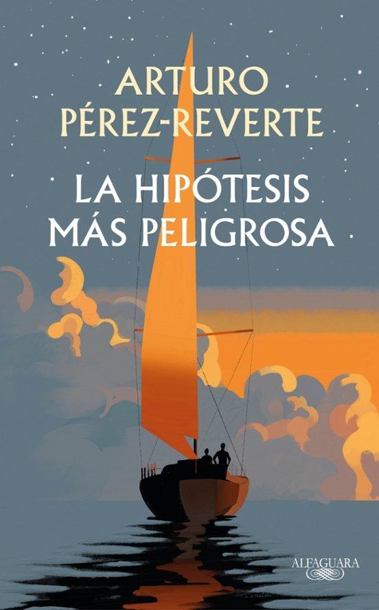La hipótesis más peligrosa