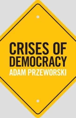 Crises of Democracy