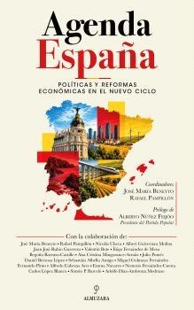 Agenda España "Políticas y reformas económicas en el nuevo ciclo"