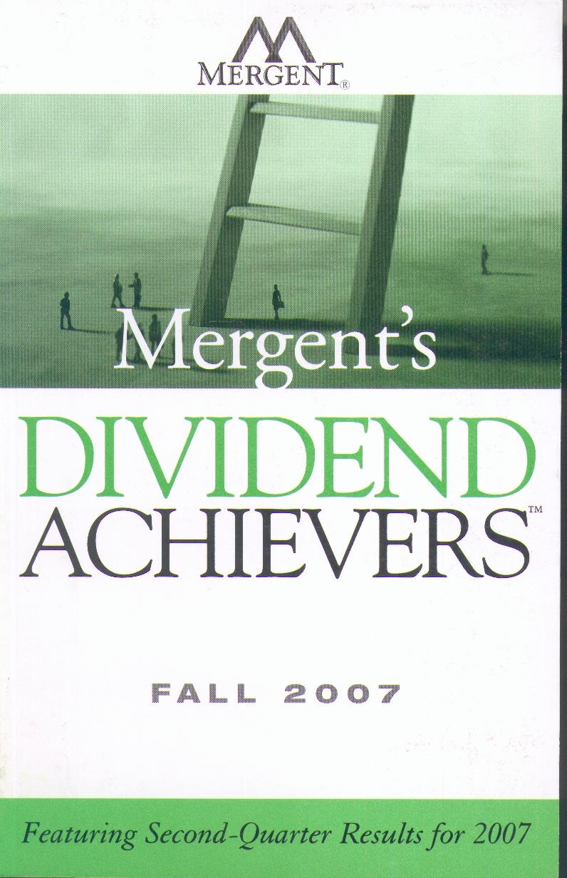 Mergent'S Dividend Achievers: Fall 2007