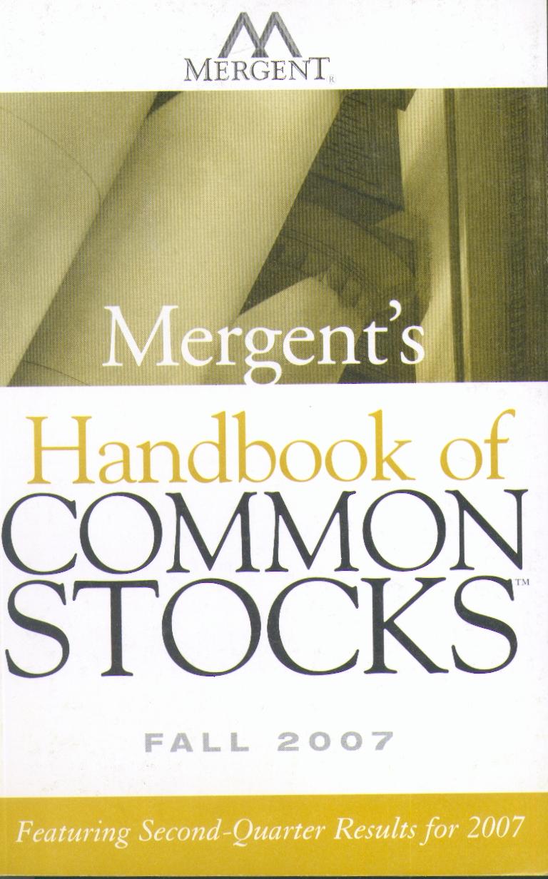 Mergents Handbook Of Common Stocks Fall 2007