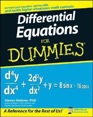 Differential Equations For Dummies.