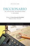 Diccionario de Fiscalidad Internacional y Aduanas